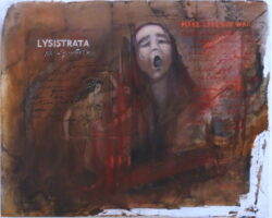 "Lysistrata schreit" Öl auf Leinwand